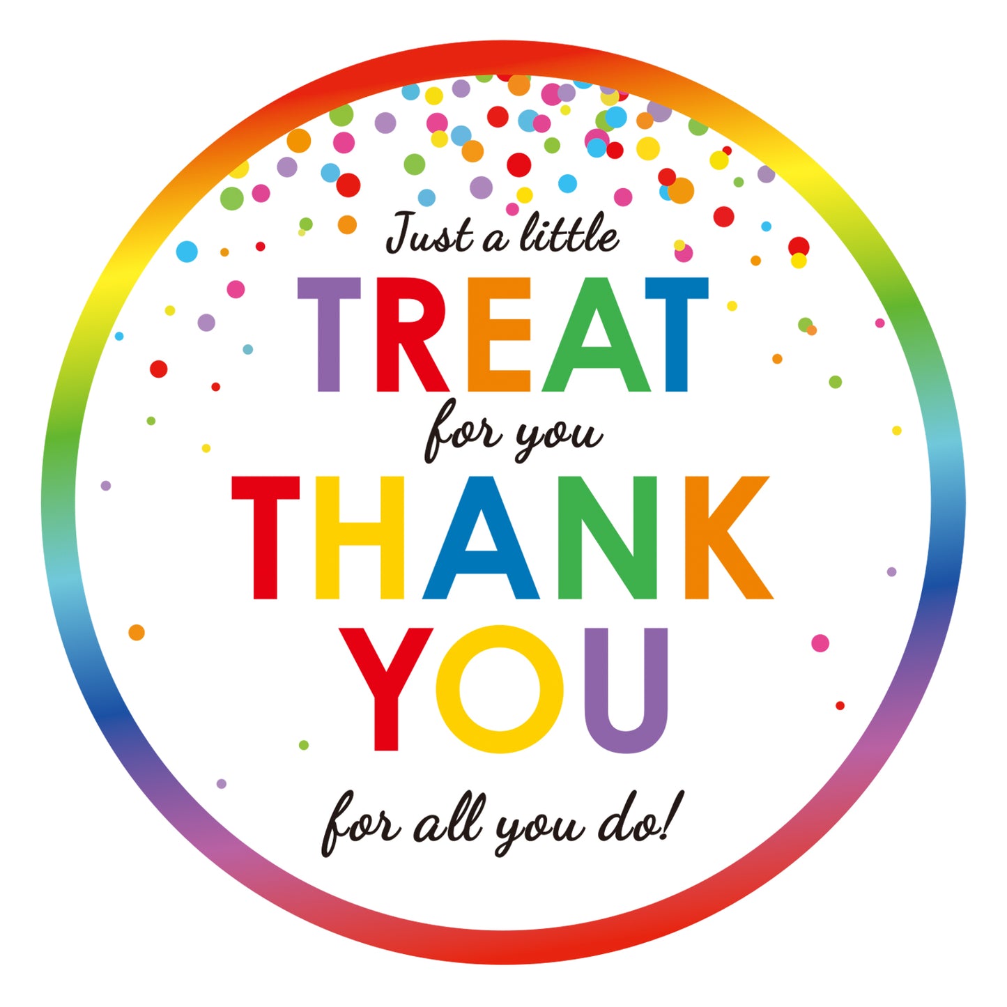 G2PLUS 120PCS Thank You for All You Do Stickers, 2'' Round Thank You Stickers, Colorful Dots Appreciate Sticker Self Adhesive Label Stickers for Gift Wrapping, Wedding, Birthday, Party Favors